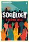 [Introducing ... A Graphic Guide Series 01] • Introducing Sociology: A Graphic Guide